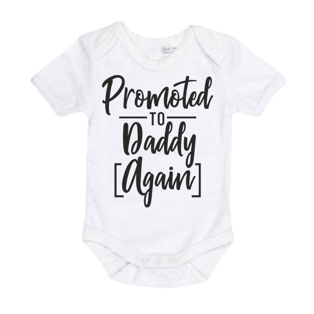 Promoted to Daddy Again - Matching Shirts - White