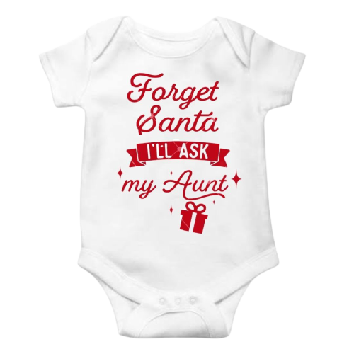 Forget Santa I’ll Ask my Aunt Bodysuit 🎄 Lullaby Lane Design