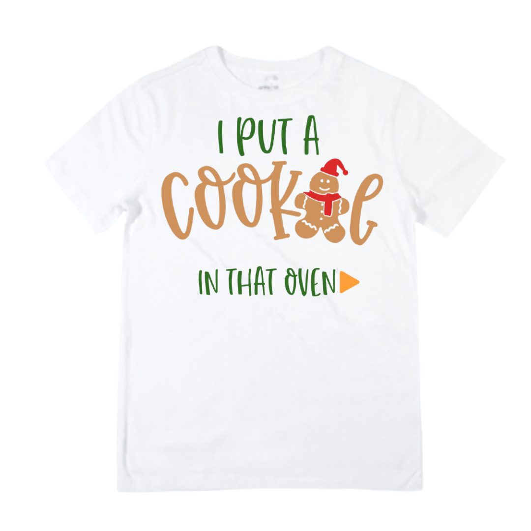 Cookie In The Oven Shirt - 🎄 Lullaby Lane Design